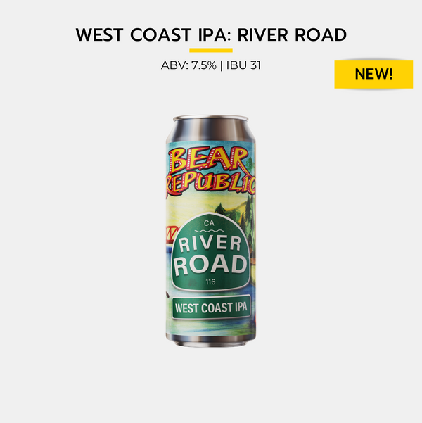 RIVER ROAD IPA: West Coast IPA Series